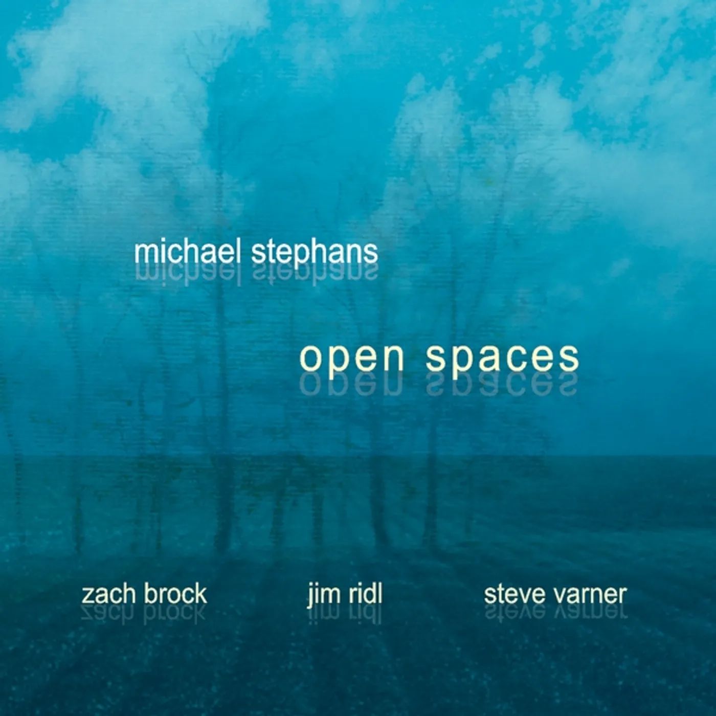 Michael Stephans OPEN SPACES CD