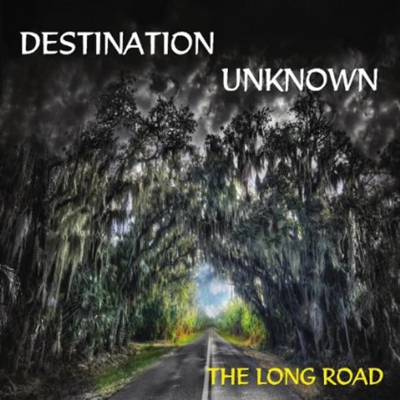 Destination Unknown LONG ROAD CD