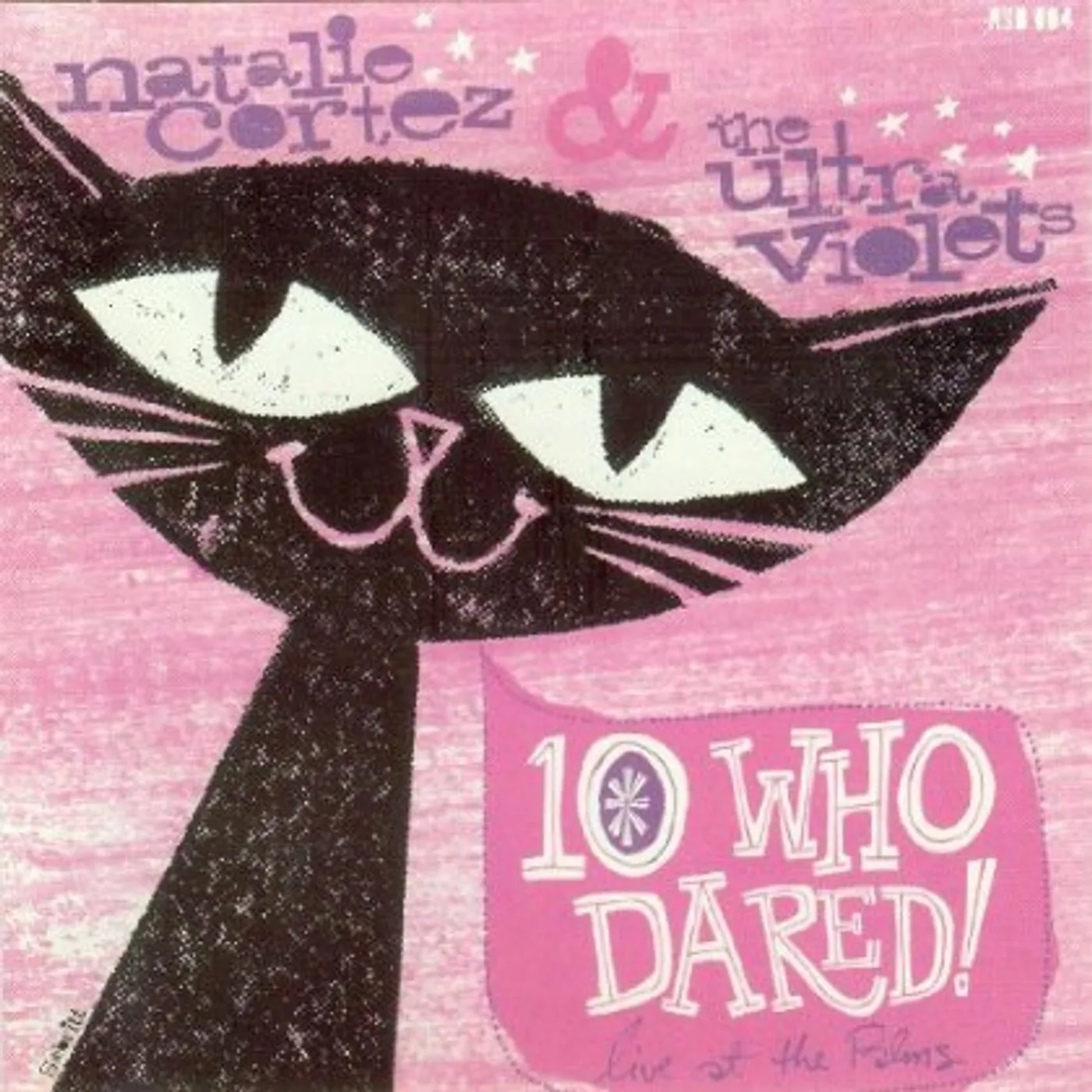Natalie Cortez & the Ultra Violets 10 WHO DARED! (LIVE AT THE PALMS) CD