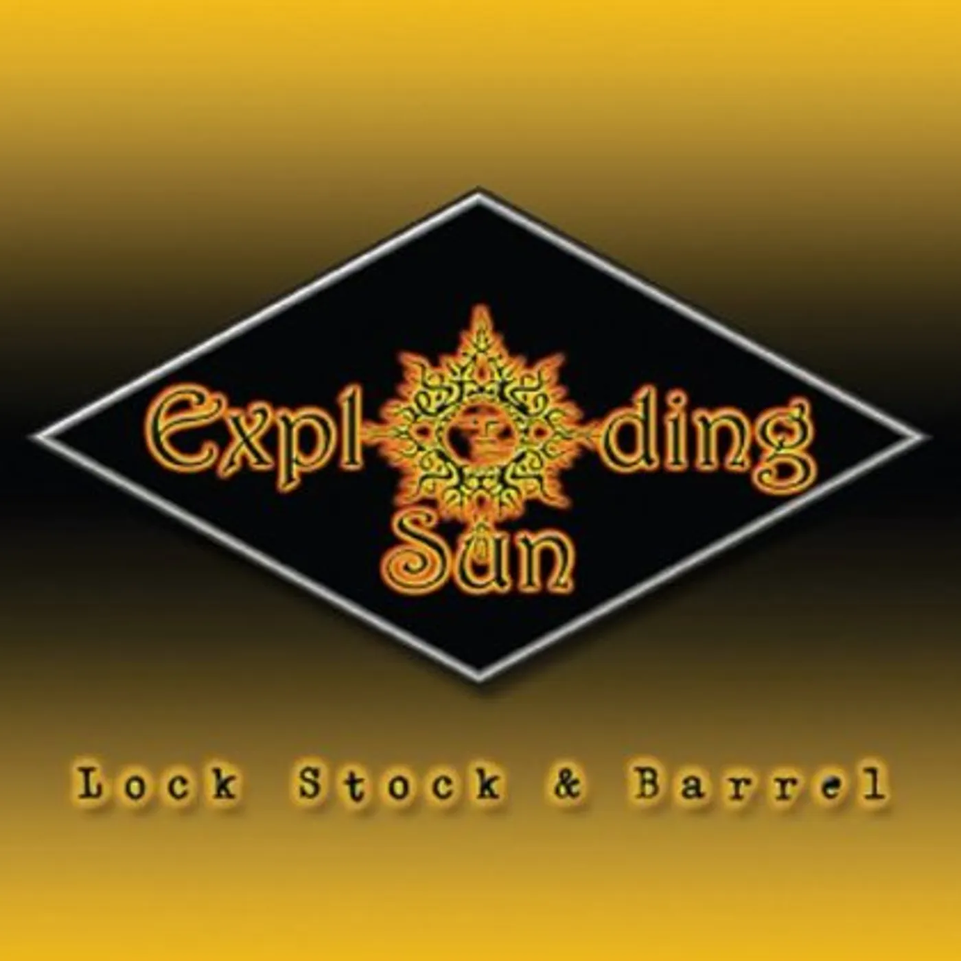 Exploding Sun LOCK STOCK & BARREL CD