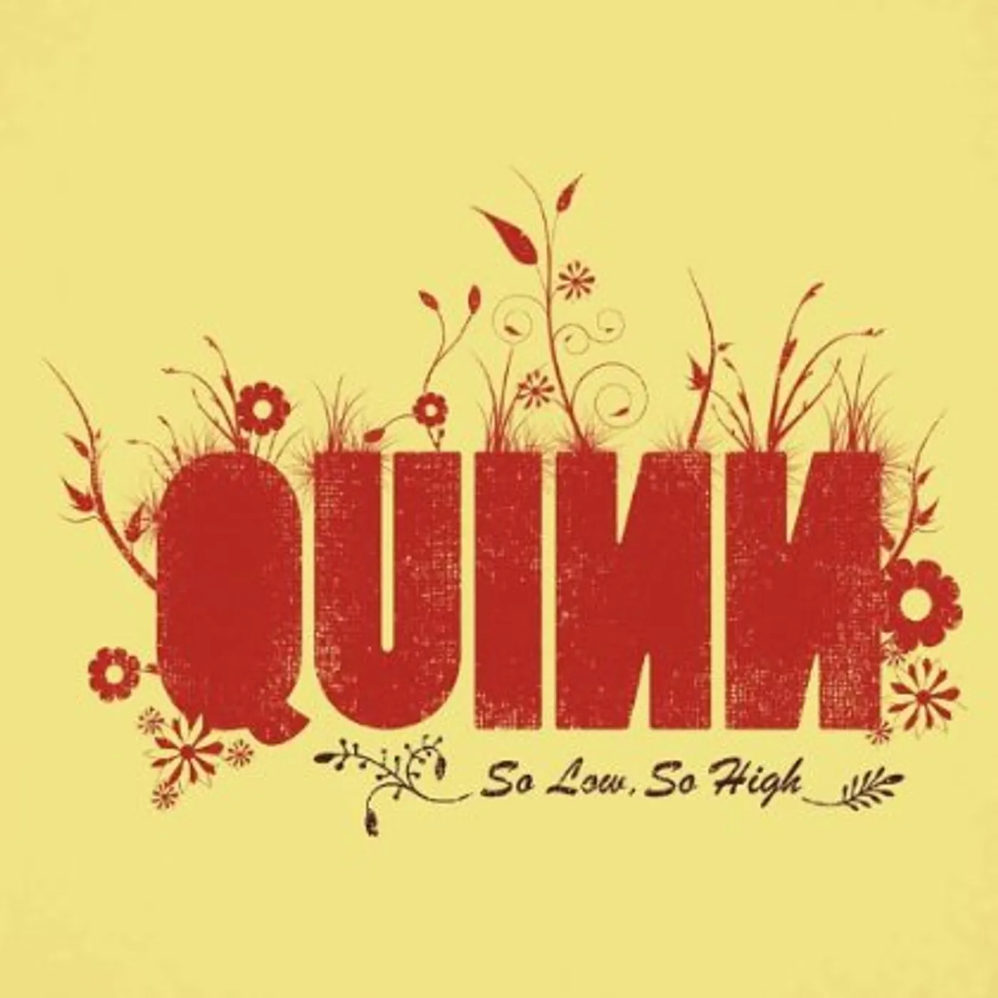 quinn SO LOW SO HIGH CD