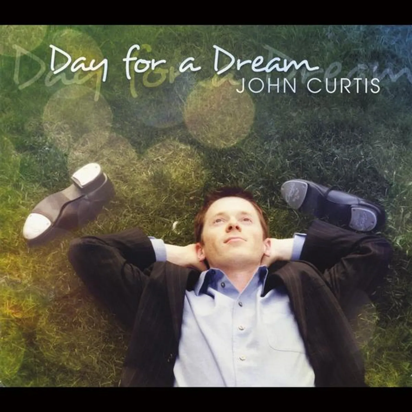 John Curtis DAY FOR A DREAM CD