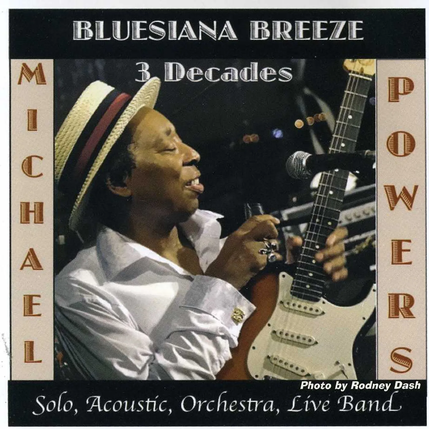 Michael Powers BLUESIANA BREEZE 3 DECADES CD