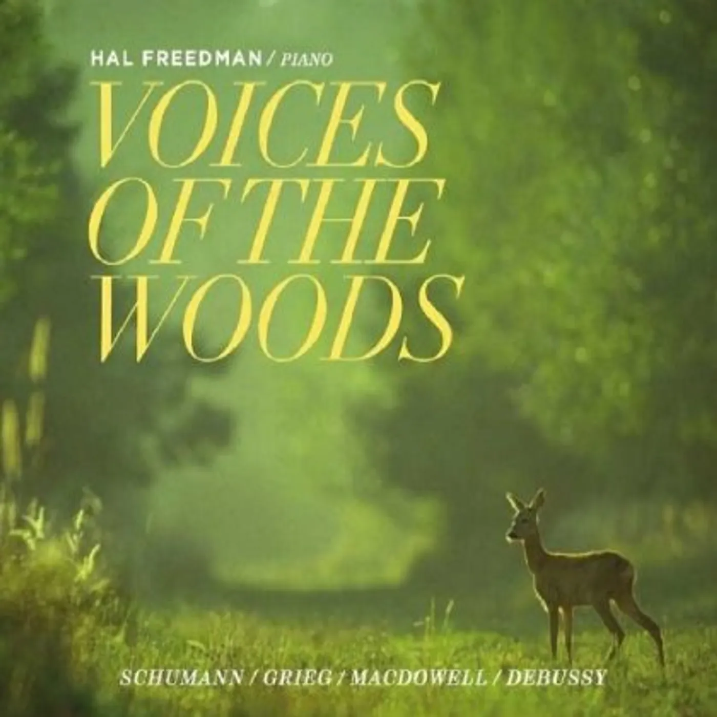 Hal Freedman VOICES OF THE WOODS CD
