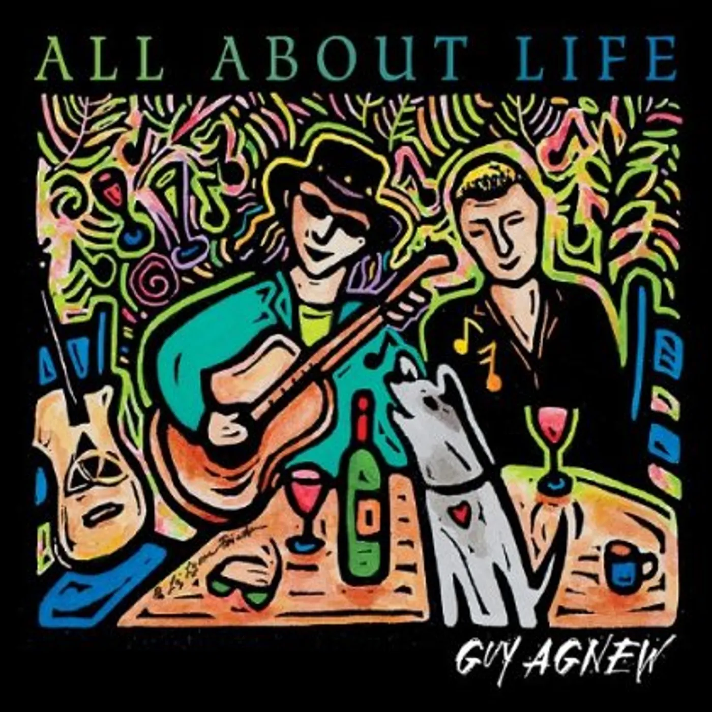 Guy Agnew ALL ABOUT LIFE CD