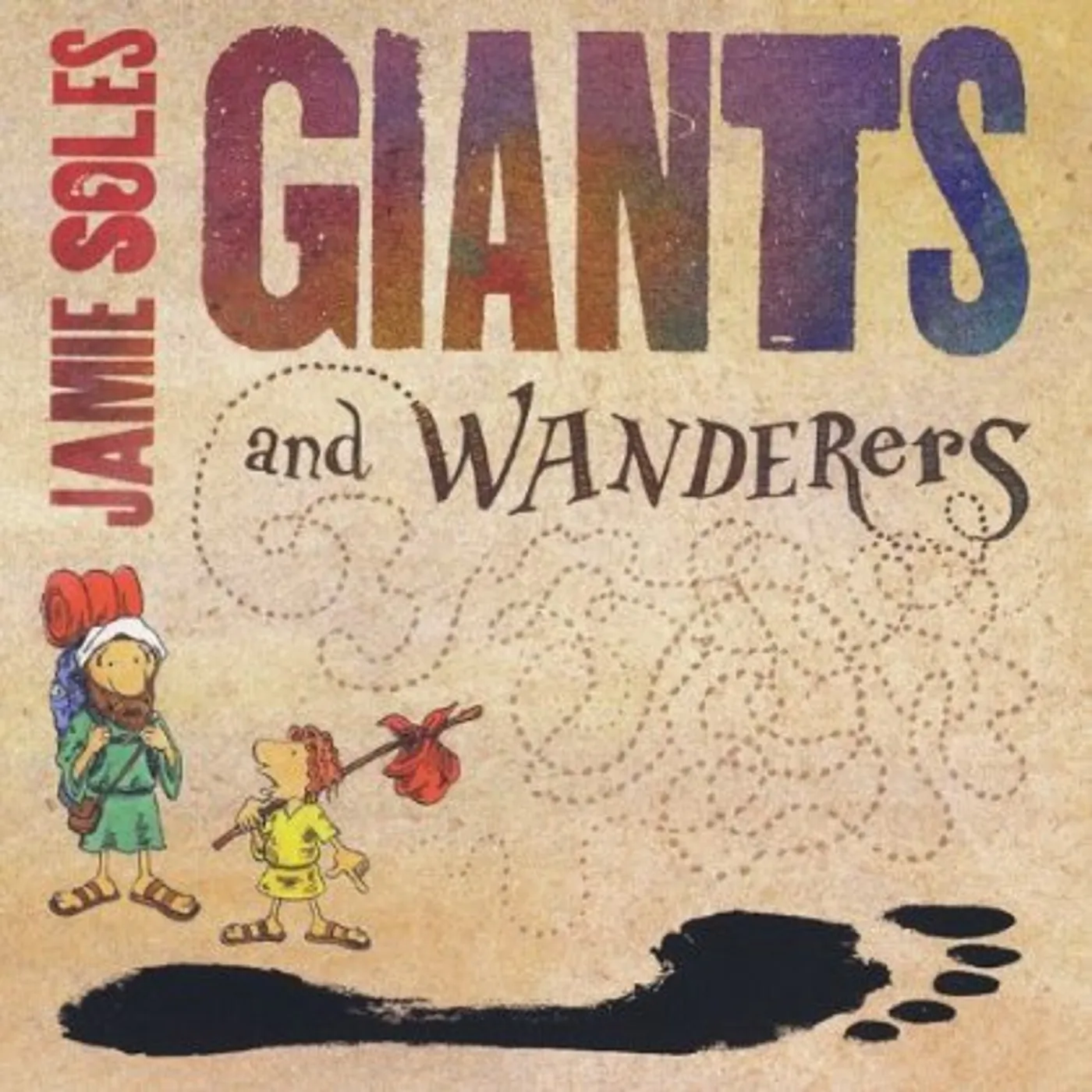 Jamie Soles GIANTS & WANDERERS CD
