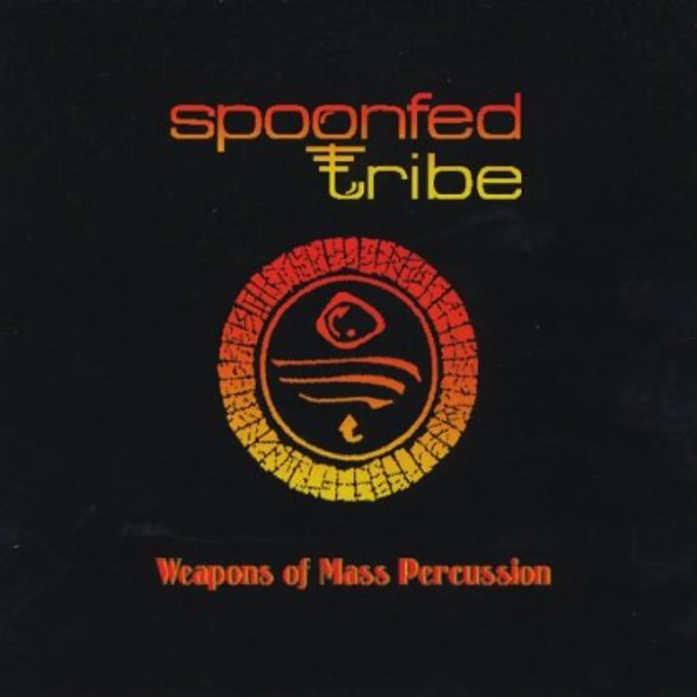 Spoonfed Tribe WEAPONS OF MASS PERCUSSION CD