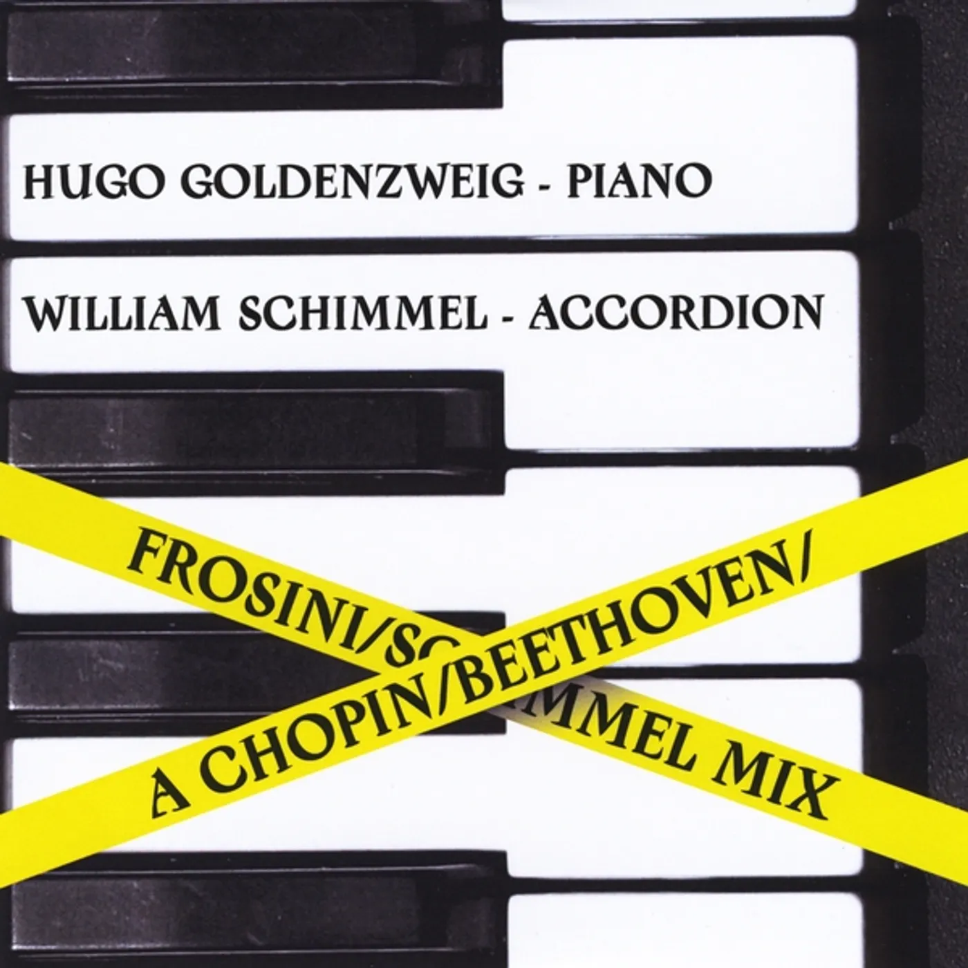 Hugo Goldenzweig CHOPIN/BEETHOVEN/FROSINI/SCHIMMEL MIX CD