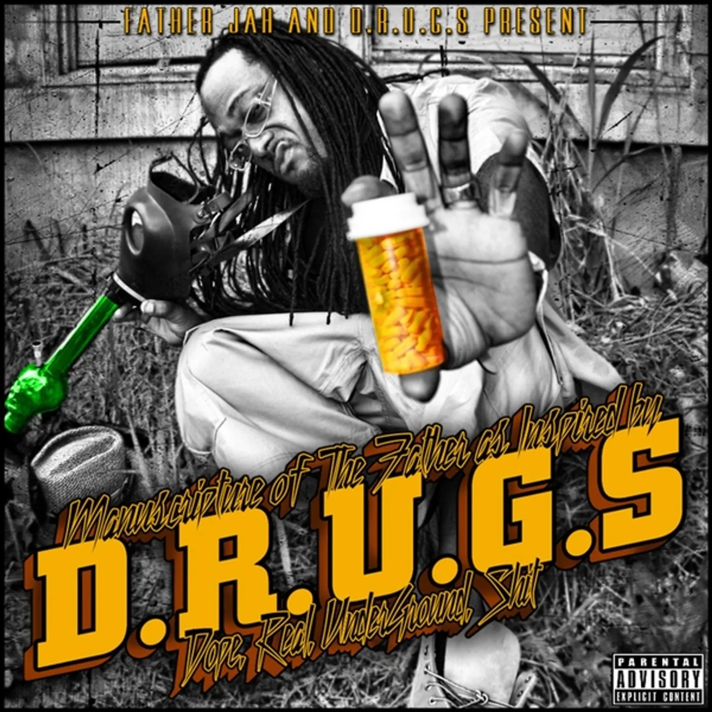 Father Jah MANUSCRIPTURE OF THE FATHER AS INSPIRED BY D.R.U.G CD