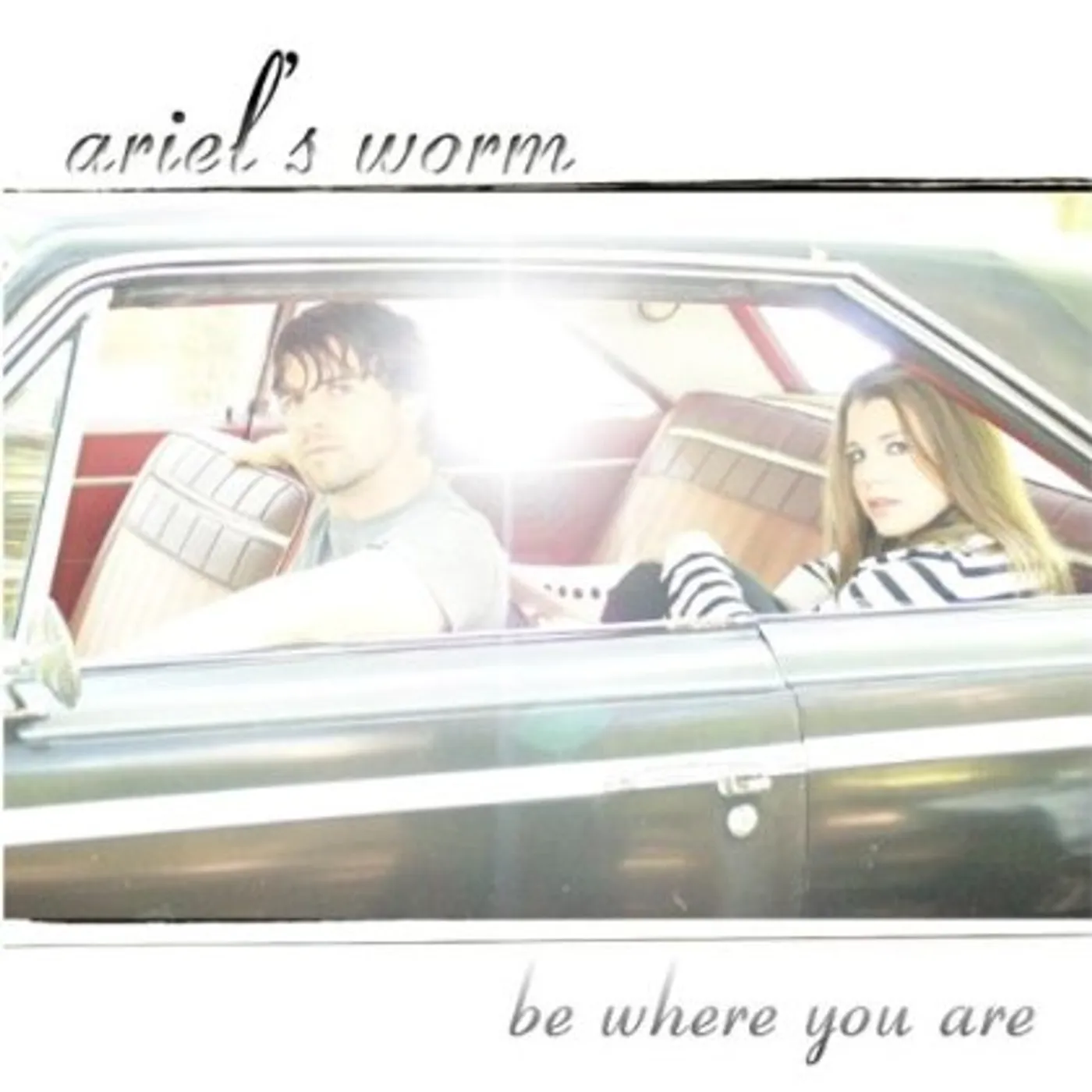 Ariel's Worm BE WHERE YOU ARE CD