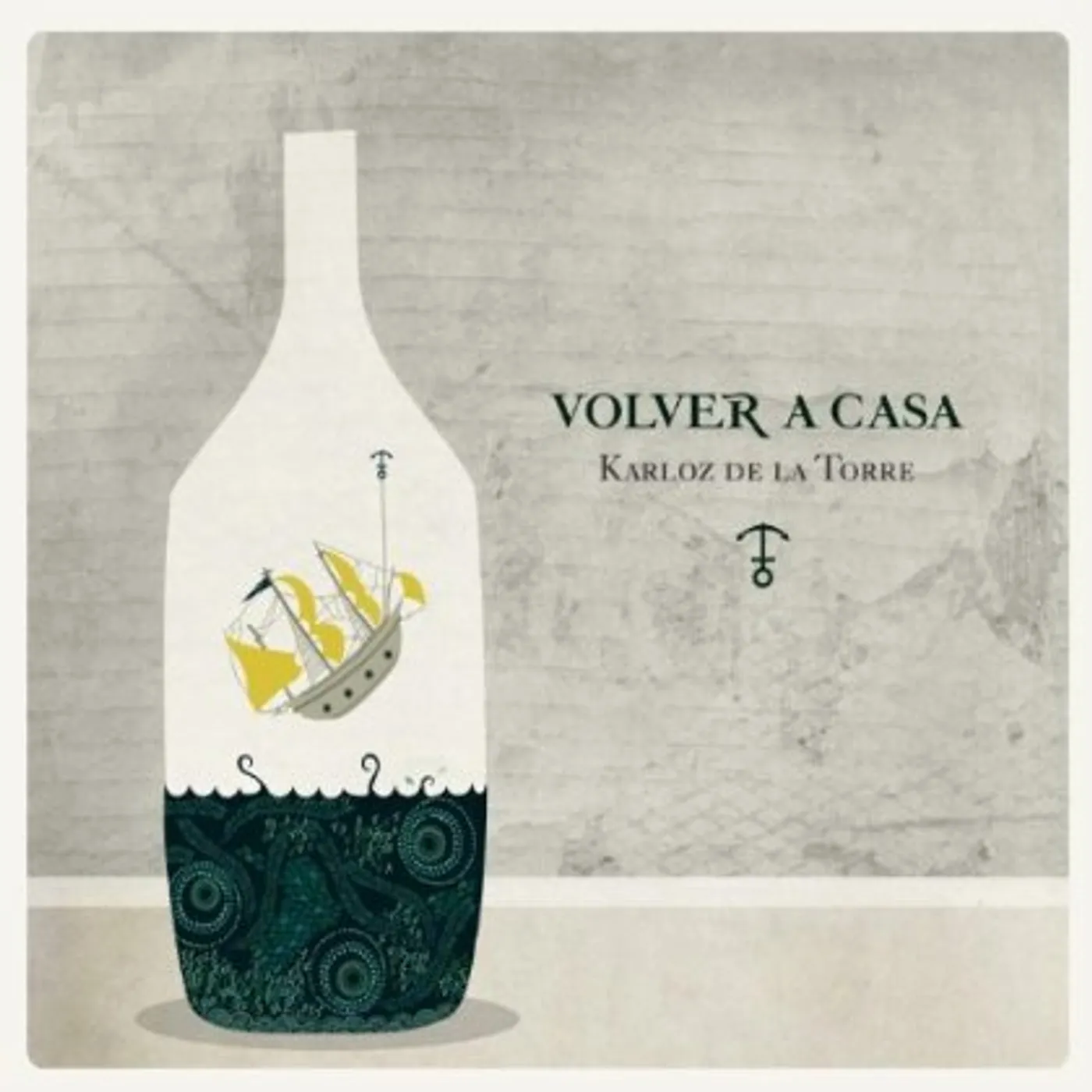 Karloz de la Torre VOLVER A CASA CD