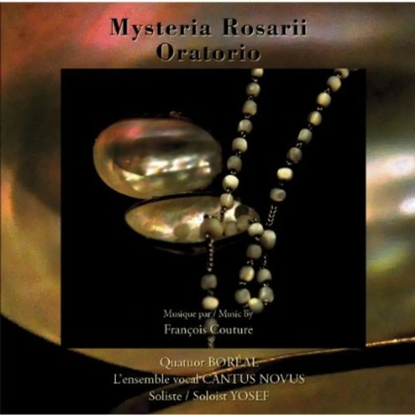 Francois Couture MYSTERIA ROSARII (ORATORIO) CD