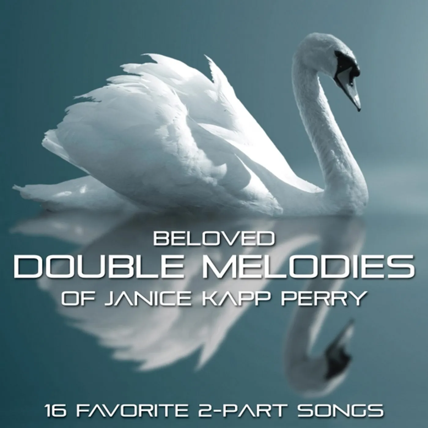 BELOVED DOUBLE MELODIES OF JANICE KAPP PERRY CD
