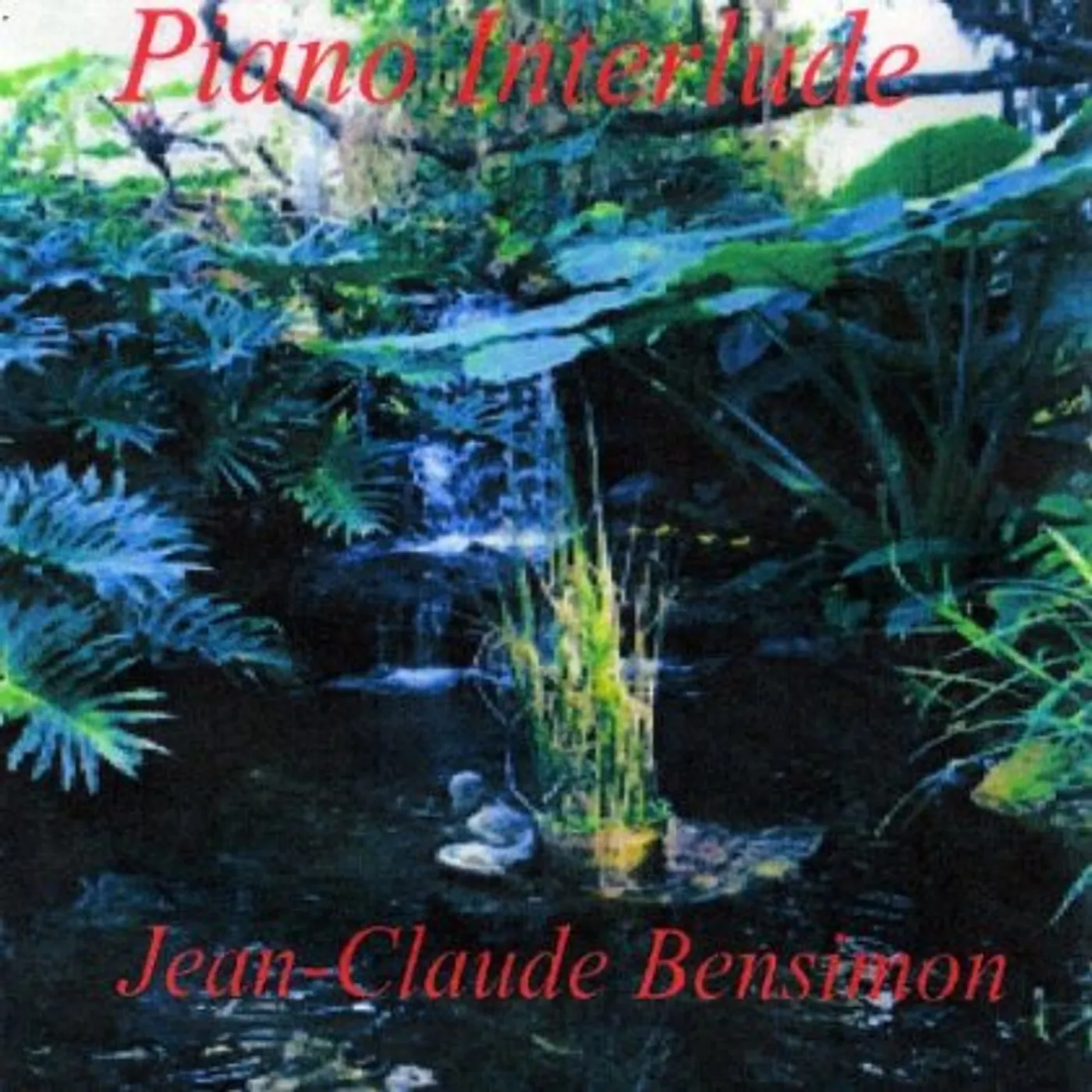 Jean-Claude Bensimon PIANO INTERLUDE CD