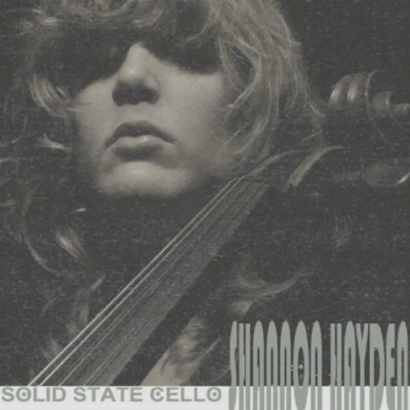 Shannon Hayden SOLID STATE CELLO CD