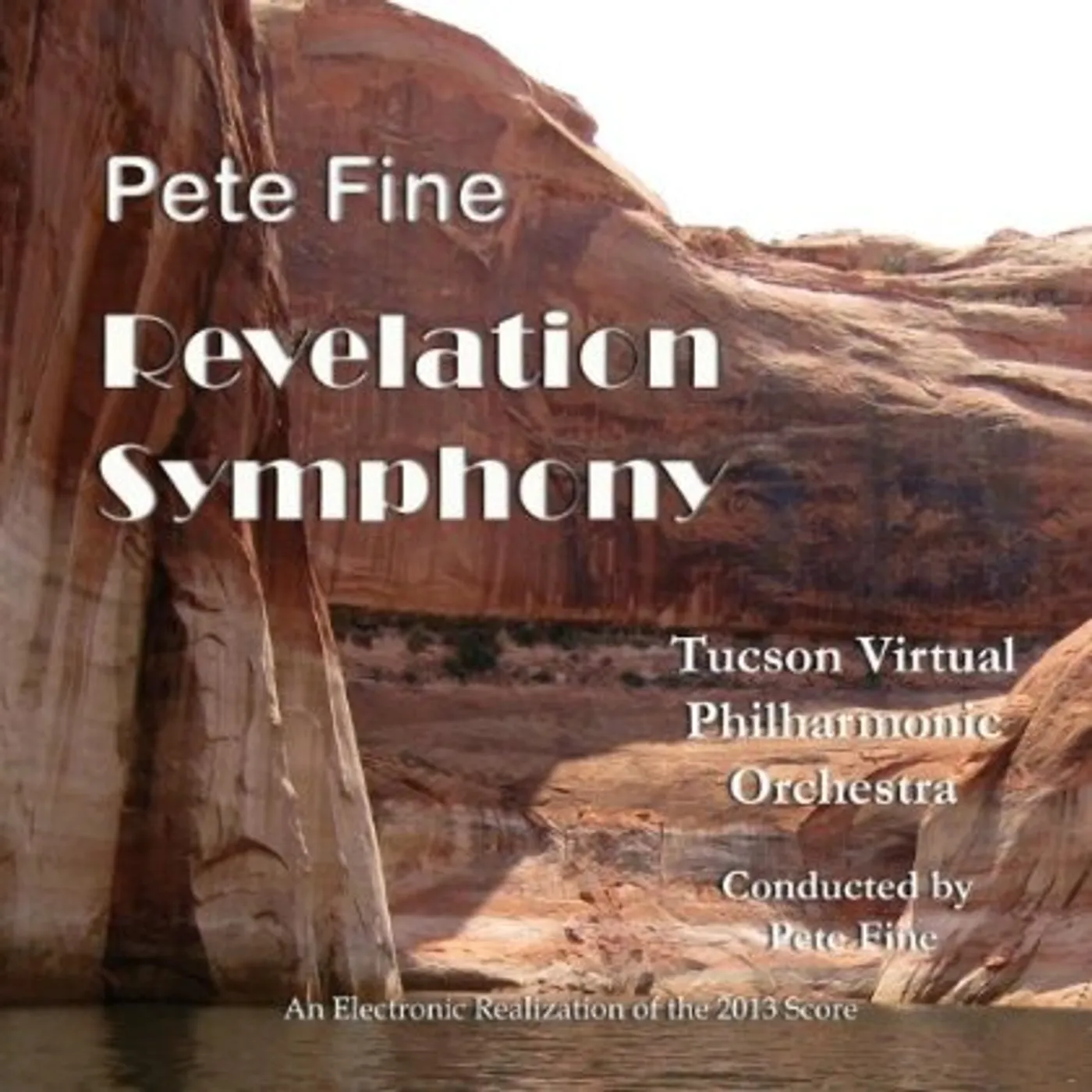 Pete Fine REVELATION SYMPHONY CD
