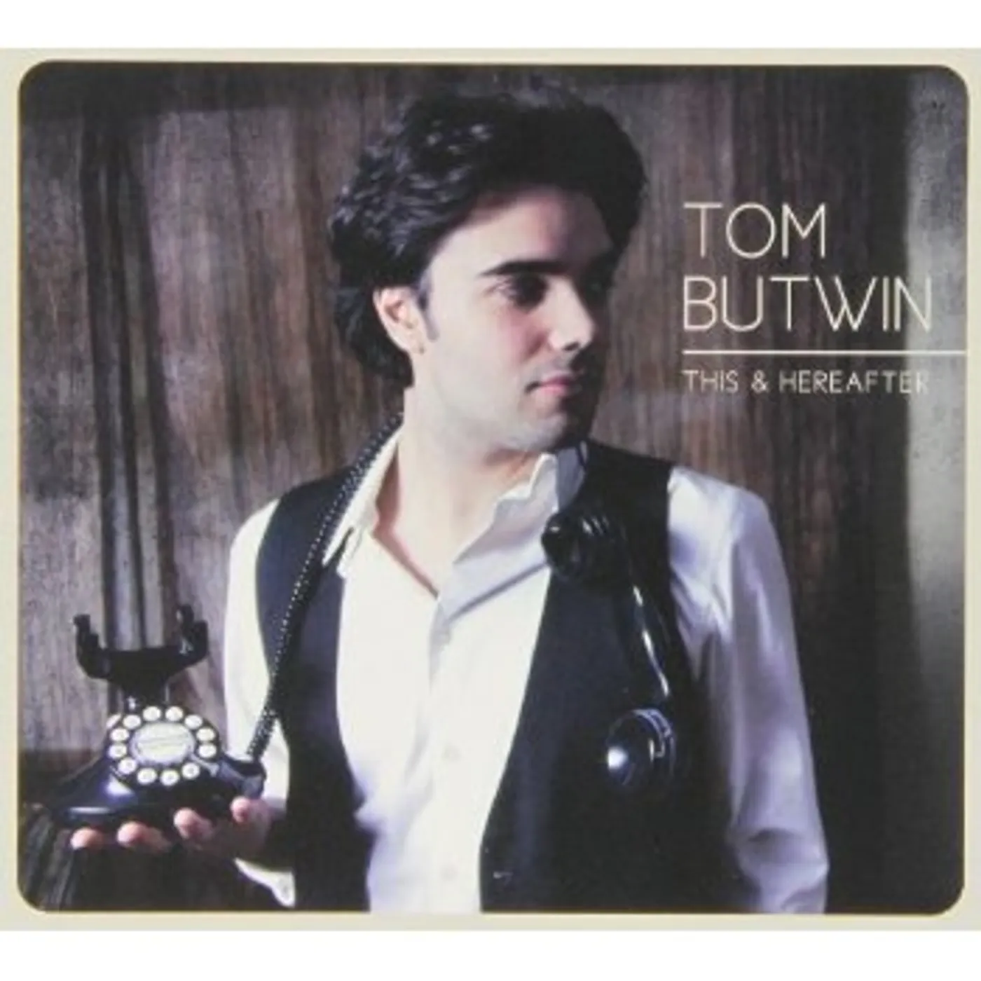 Tom Butwin THIS & HEREAFTER CD