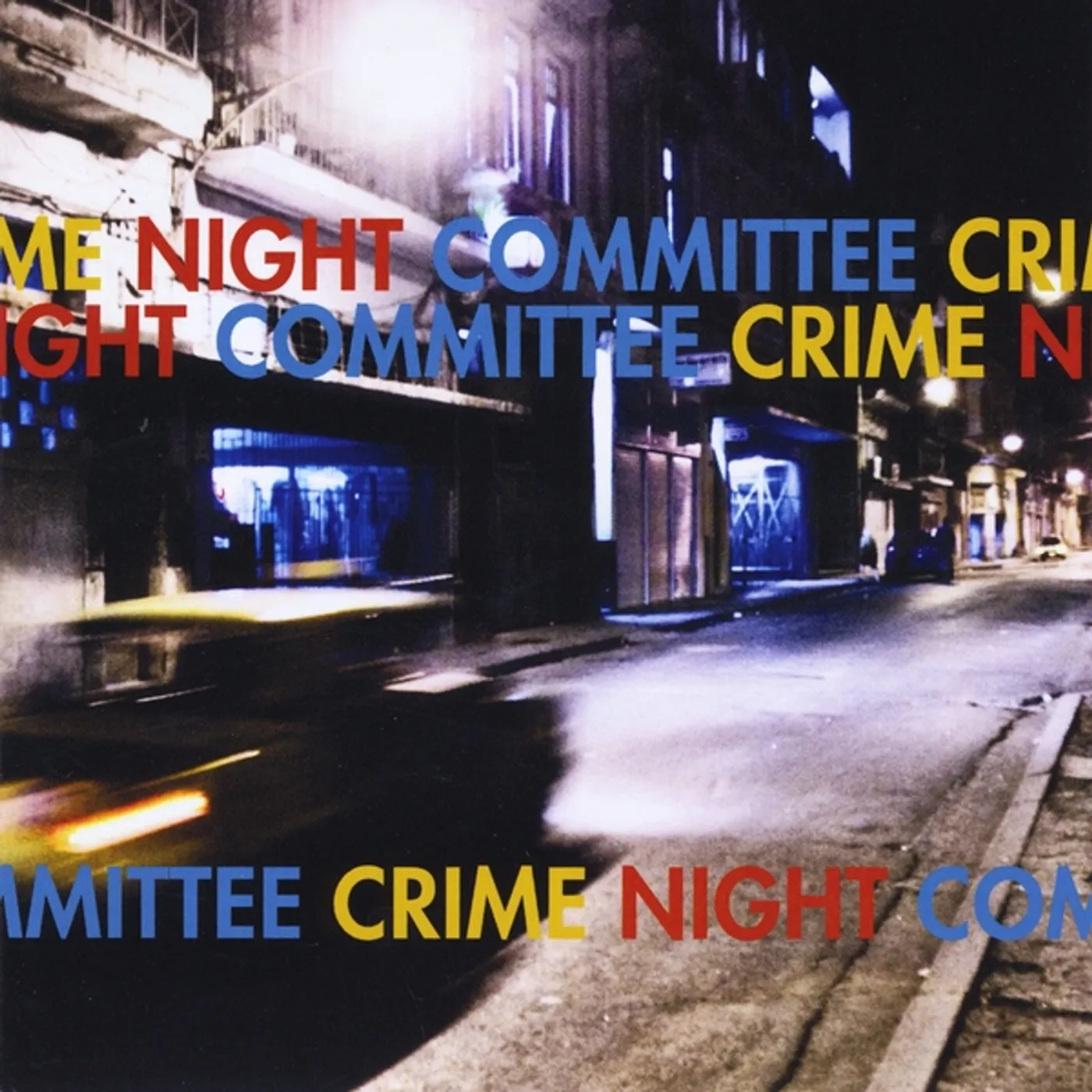 Night Committee CRIME CD