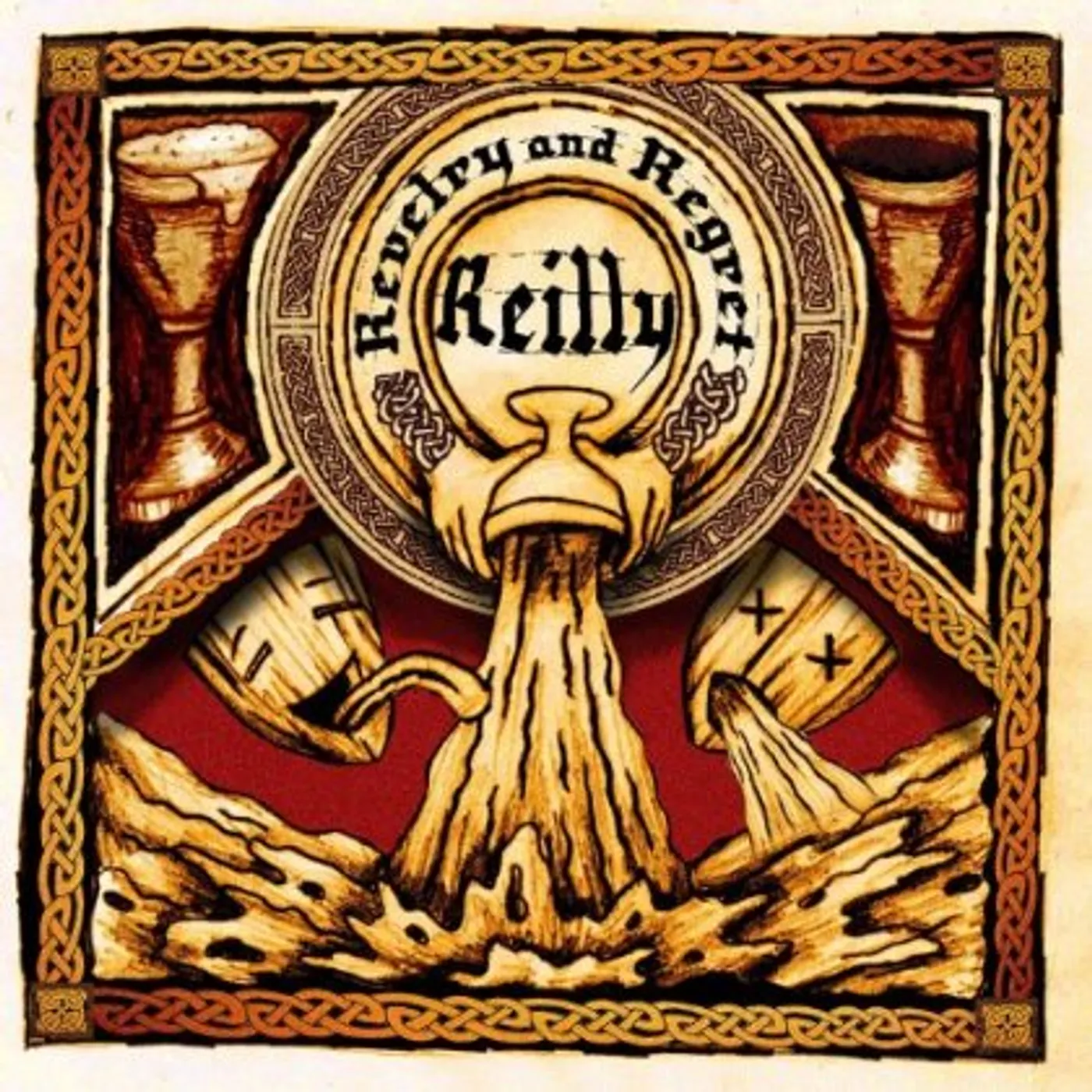 Reilly REVELRY & REGRET CD