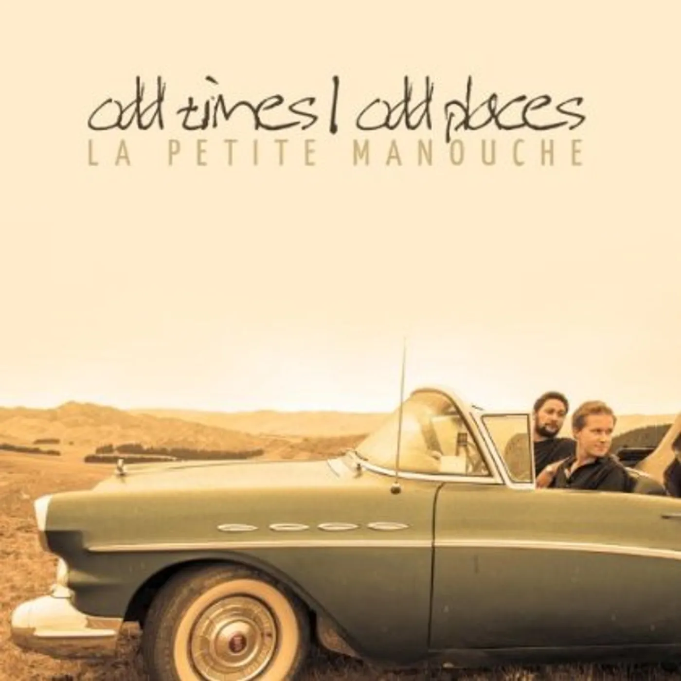 La Petite Manouche ODD TIMES ODD PLACES CD