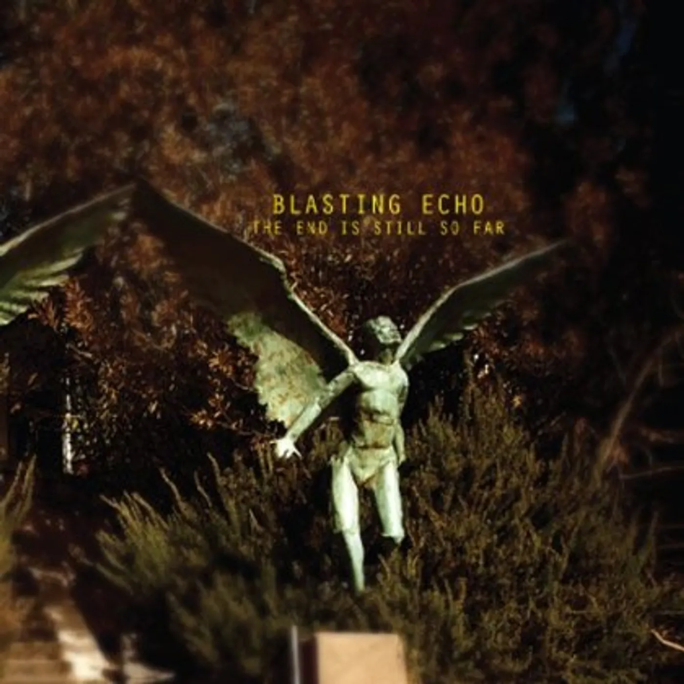 Blasting Echo END IS STILL SO FAR CD