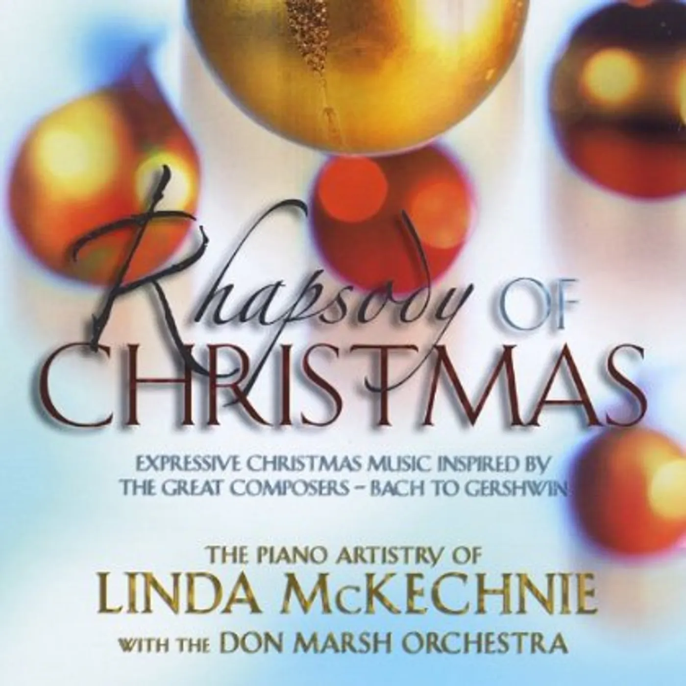 Linda McKechnie RHAPSODY OF CHRISTMAS I CD