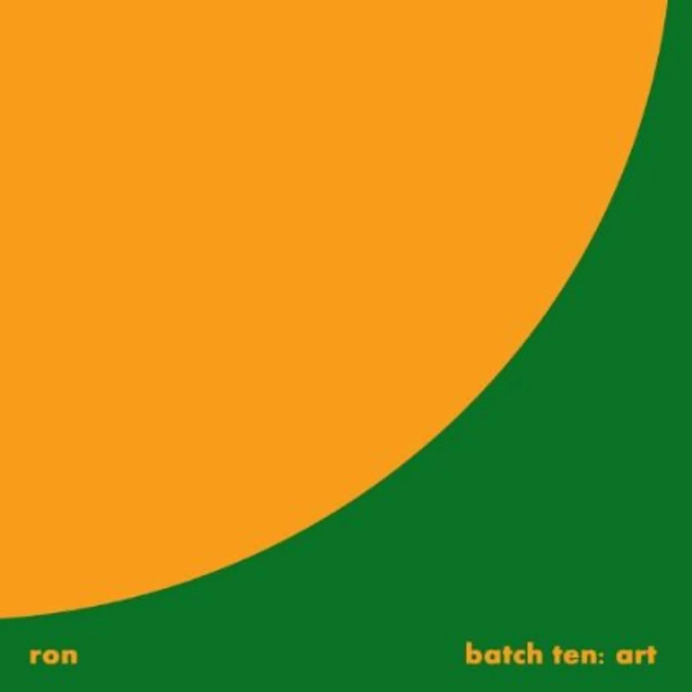 Ron BATCH TEN: ART CD