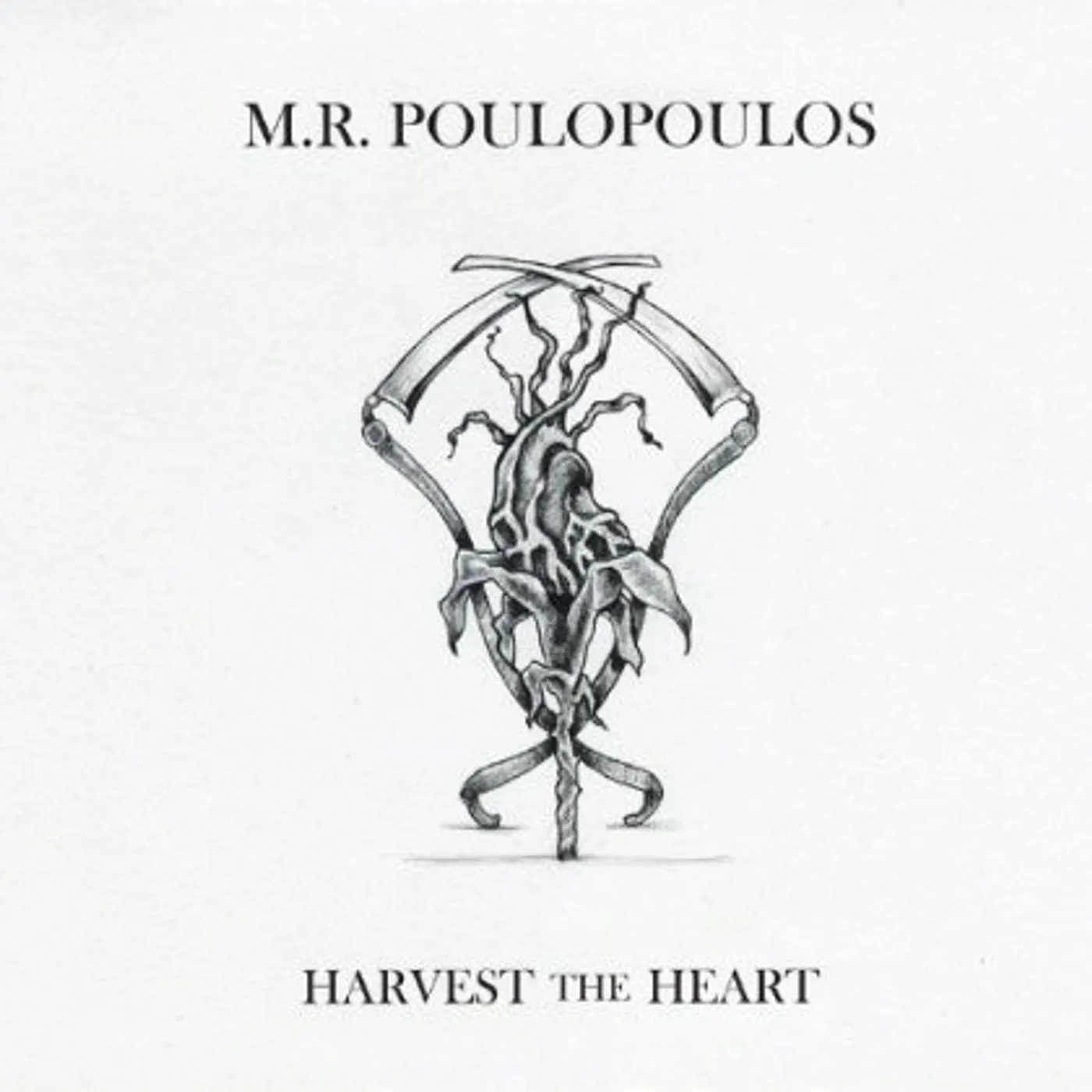 M.R. Poulopoulos HARVEST THE HEART CD