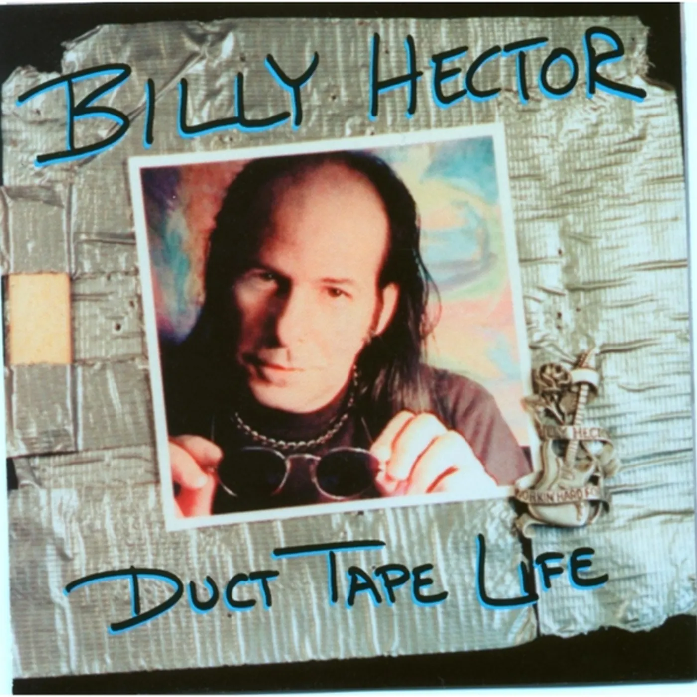Billy Hector DUCT TAPE LIFE CD