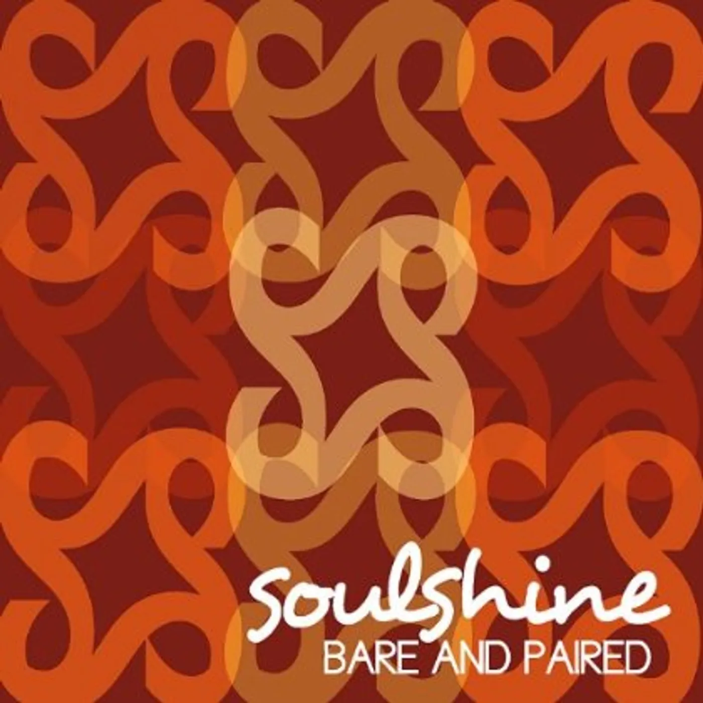 Soulshine BARE & PAIRED CD