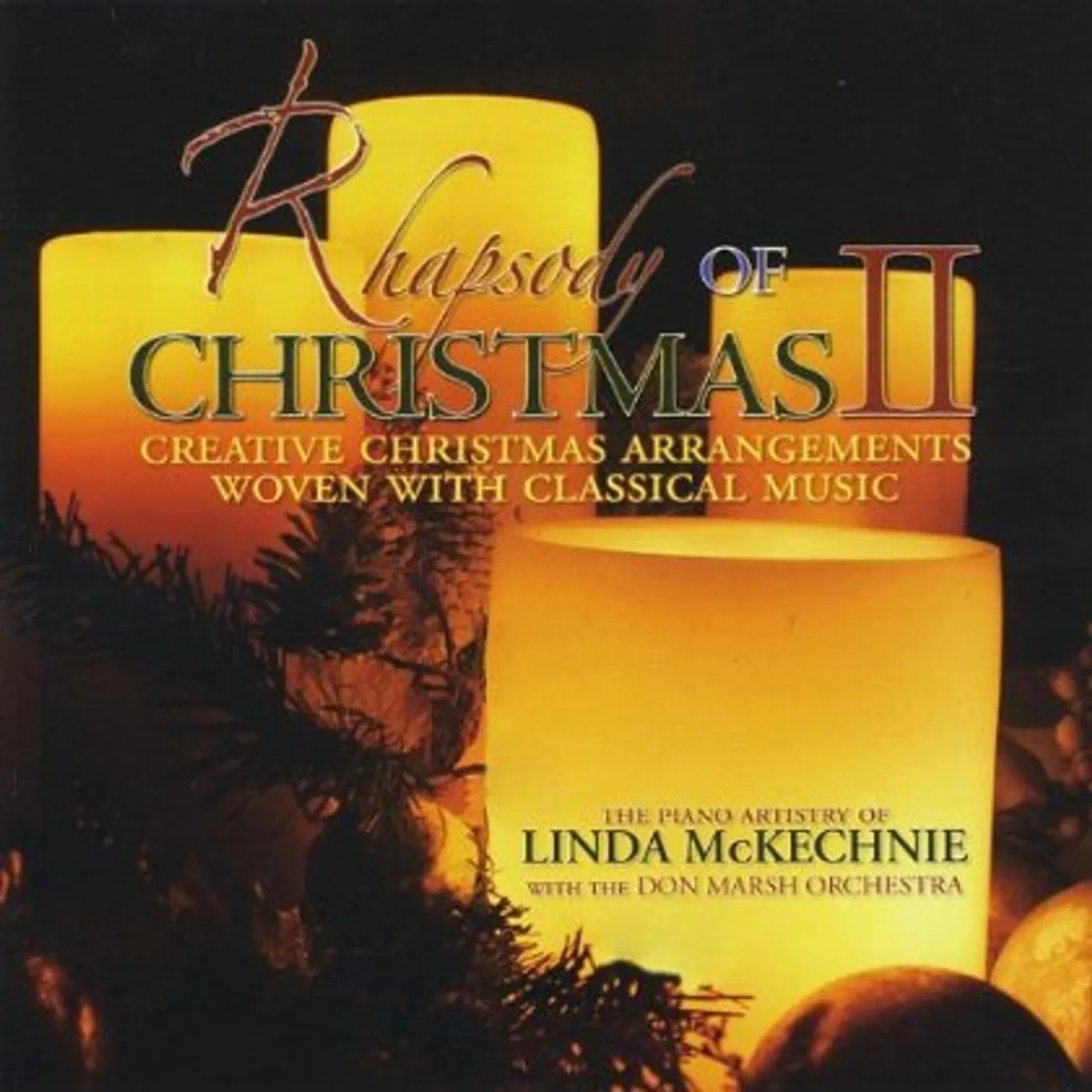 Linda McKechnie RHAPSODY OF CHRISTMAS II CD