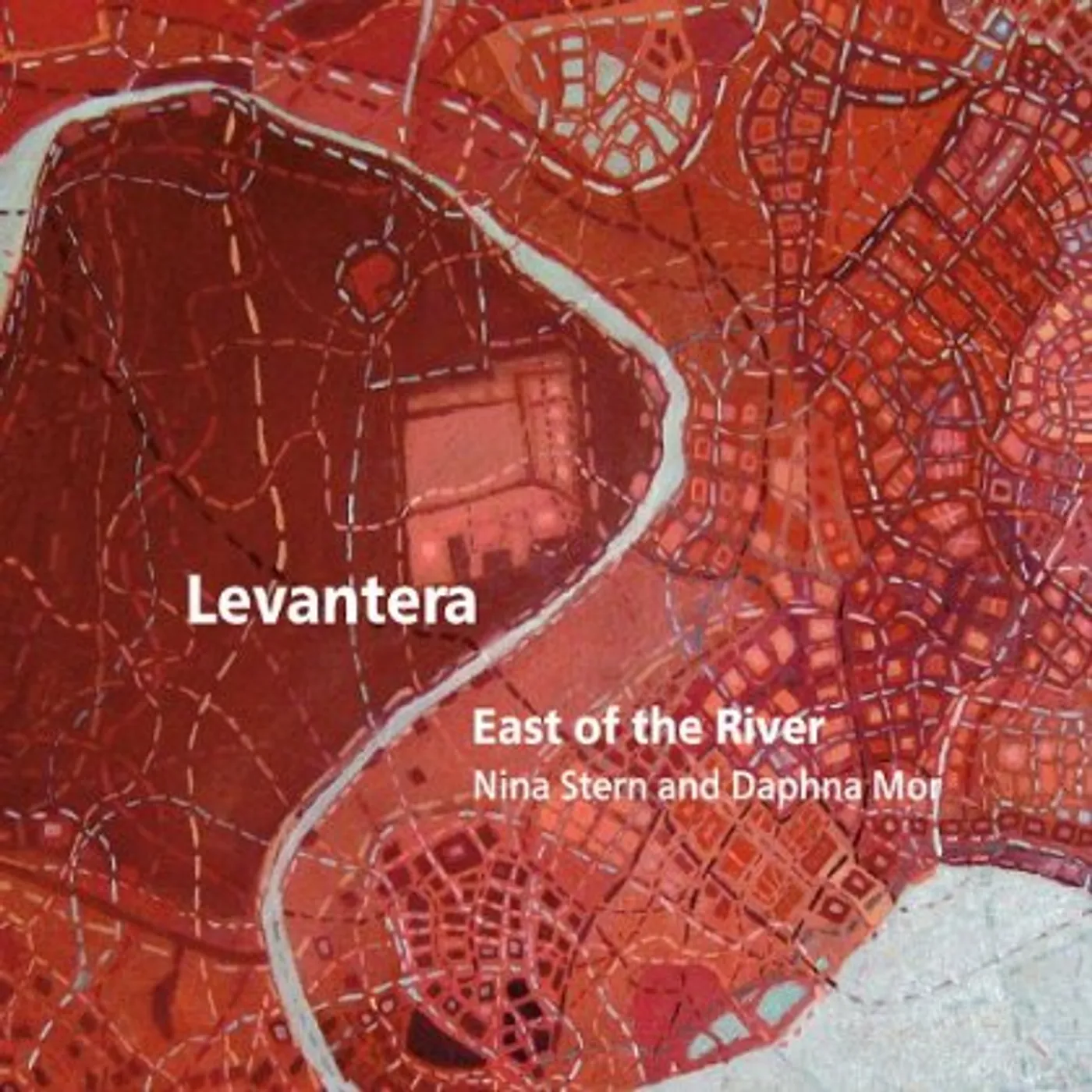 East of the River LEVANTERA CD
