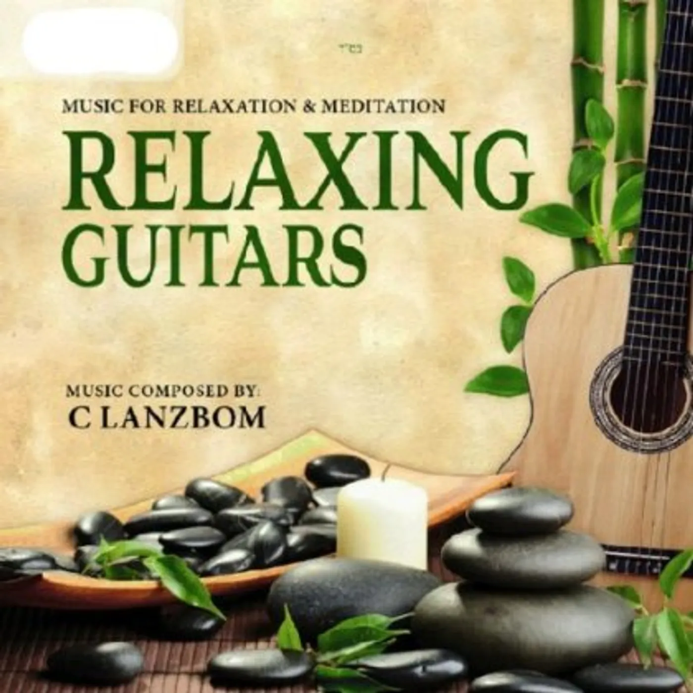 C Lanzbom RELAXING GUITARS CD