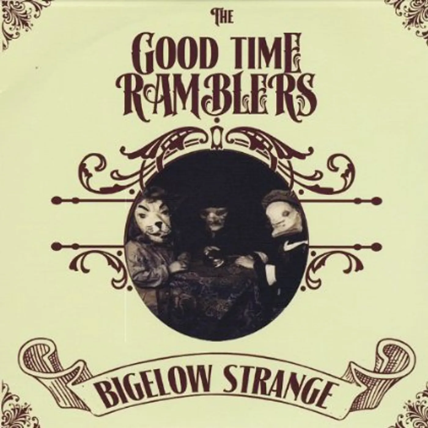 Good Time Ramblers BIGELOW STRANGE CD