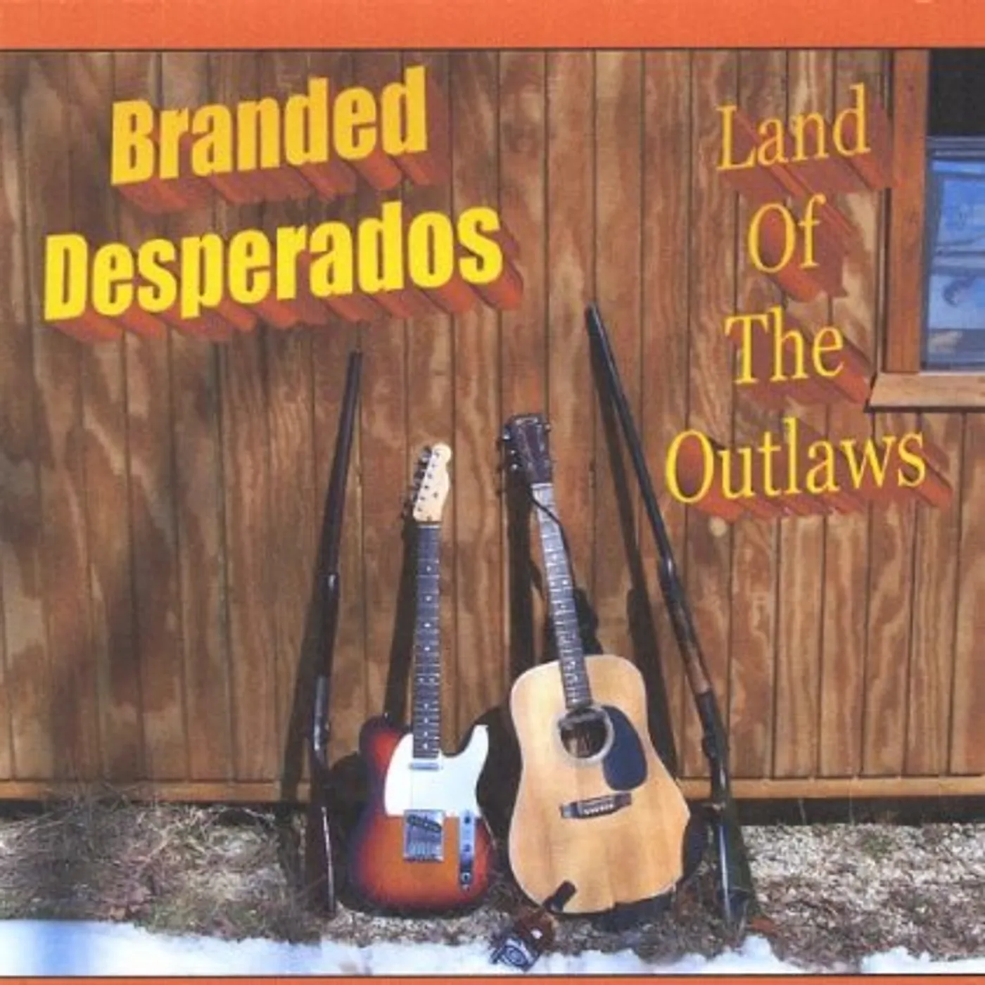 Levan Guinn BRANDED DESPERADOS LAND OF THE OUTLAWS CD