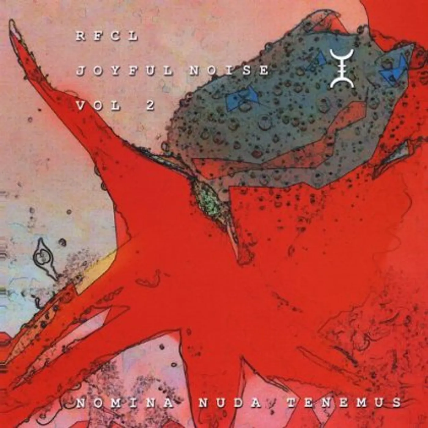 Radio Free Clear Light JOYFUL NOISE: NOMINA NUDA TENEMUS 2 CD