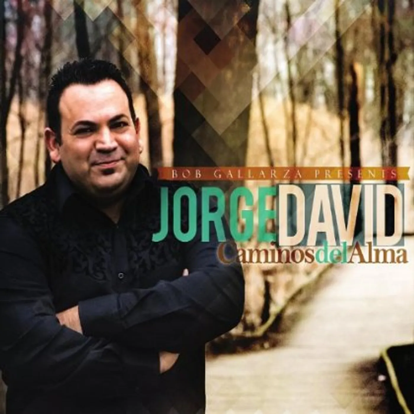 Jorge David CAMINOS DEL ALMA CD