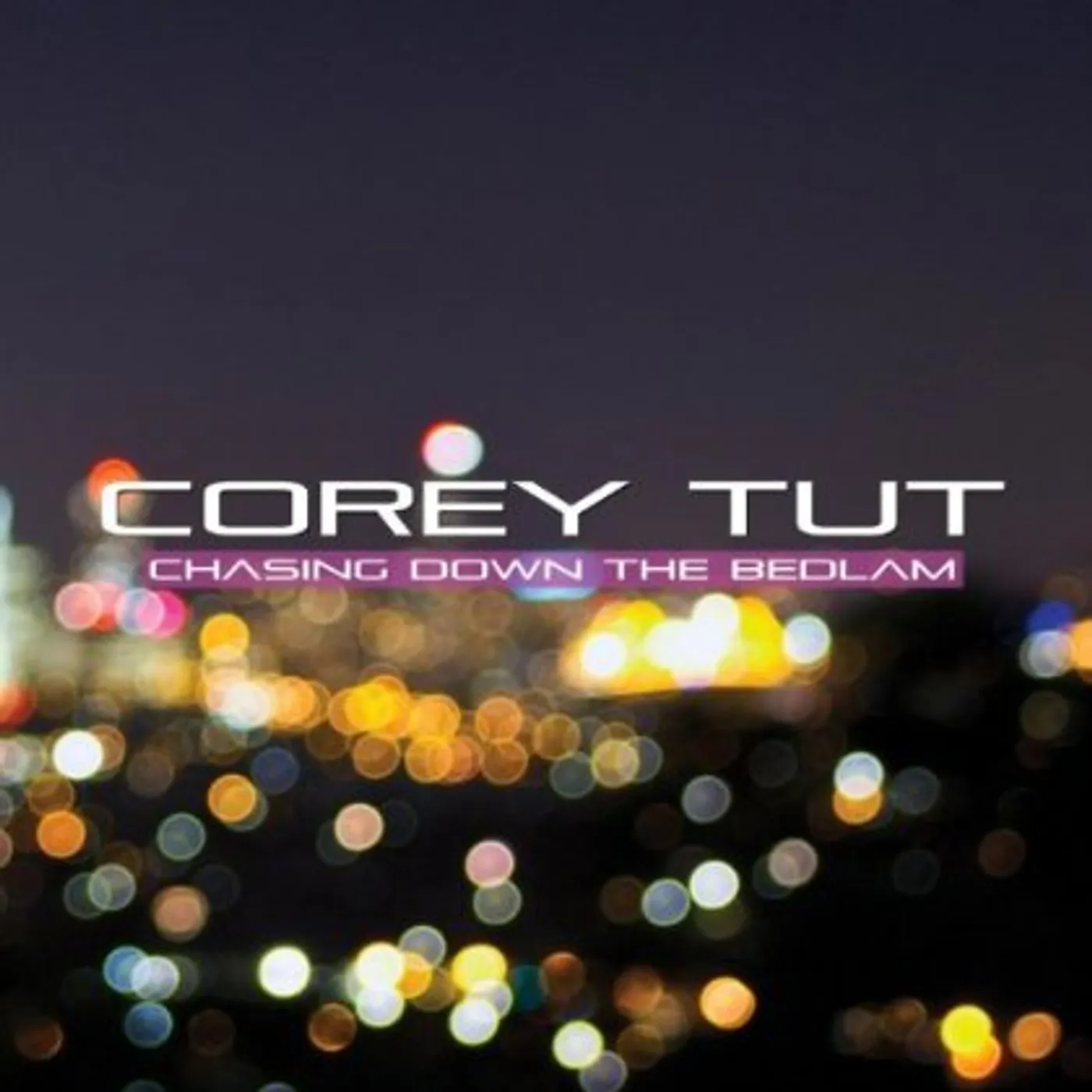 Corey Tut CHASING DOWN THE BEDLAM CD