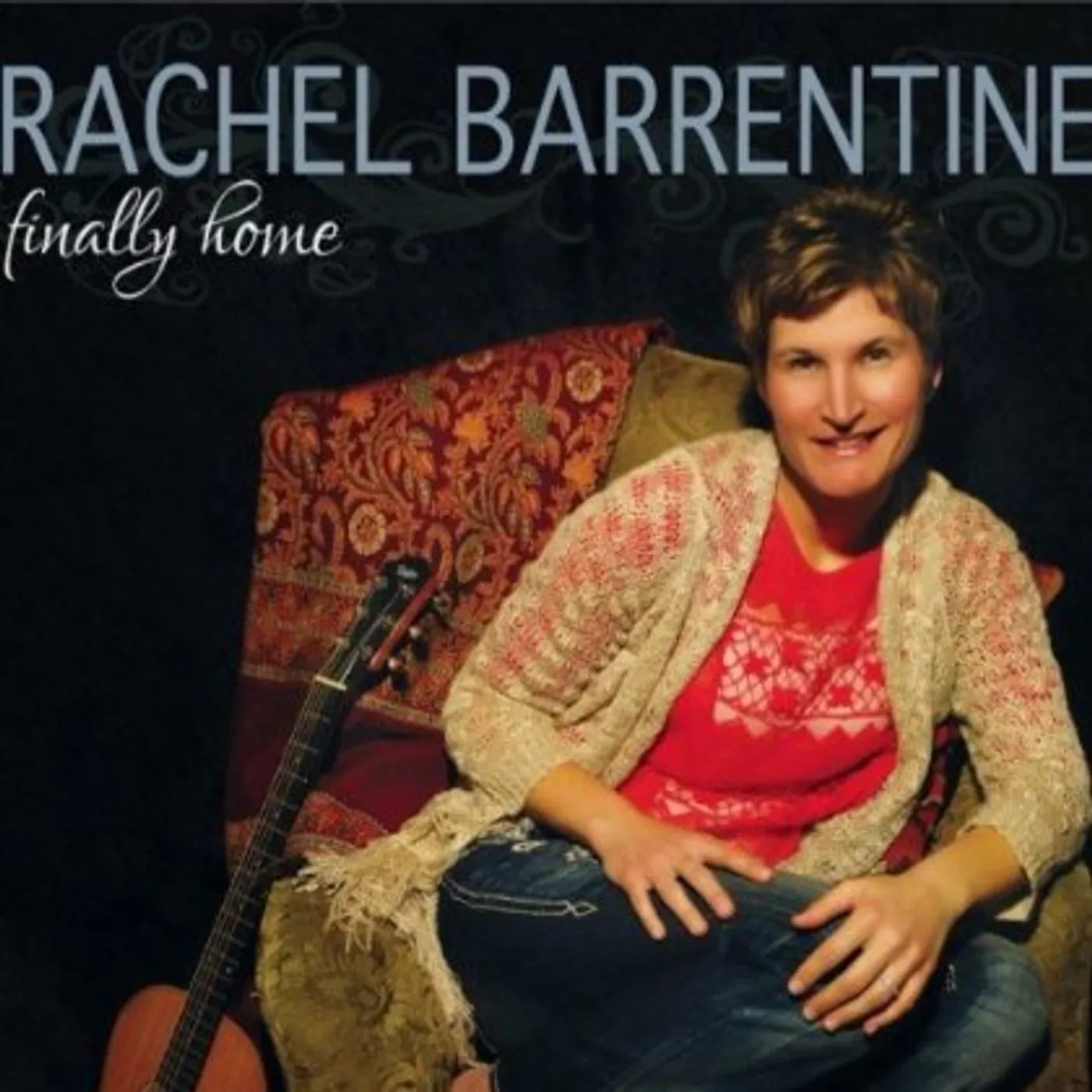 Rachel Barrentine FINALLY HOME CD