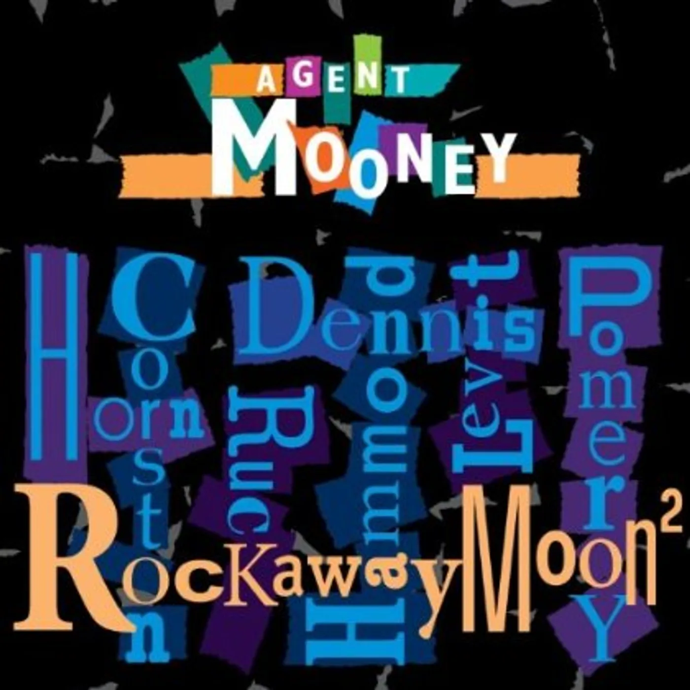 Agent Mooney ROCKAWAY MOON 2 CD