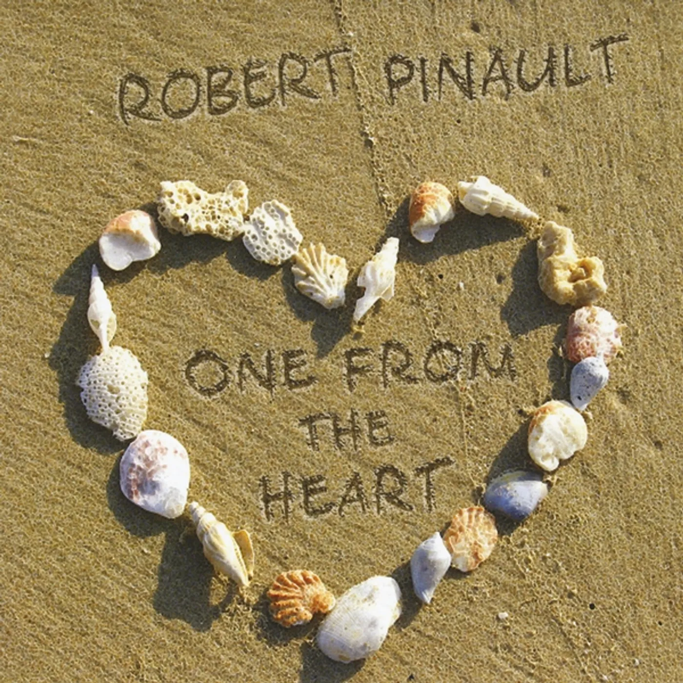 Robert Pinault ONE FROM THE HEART CD