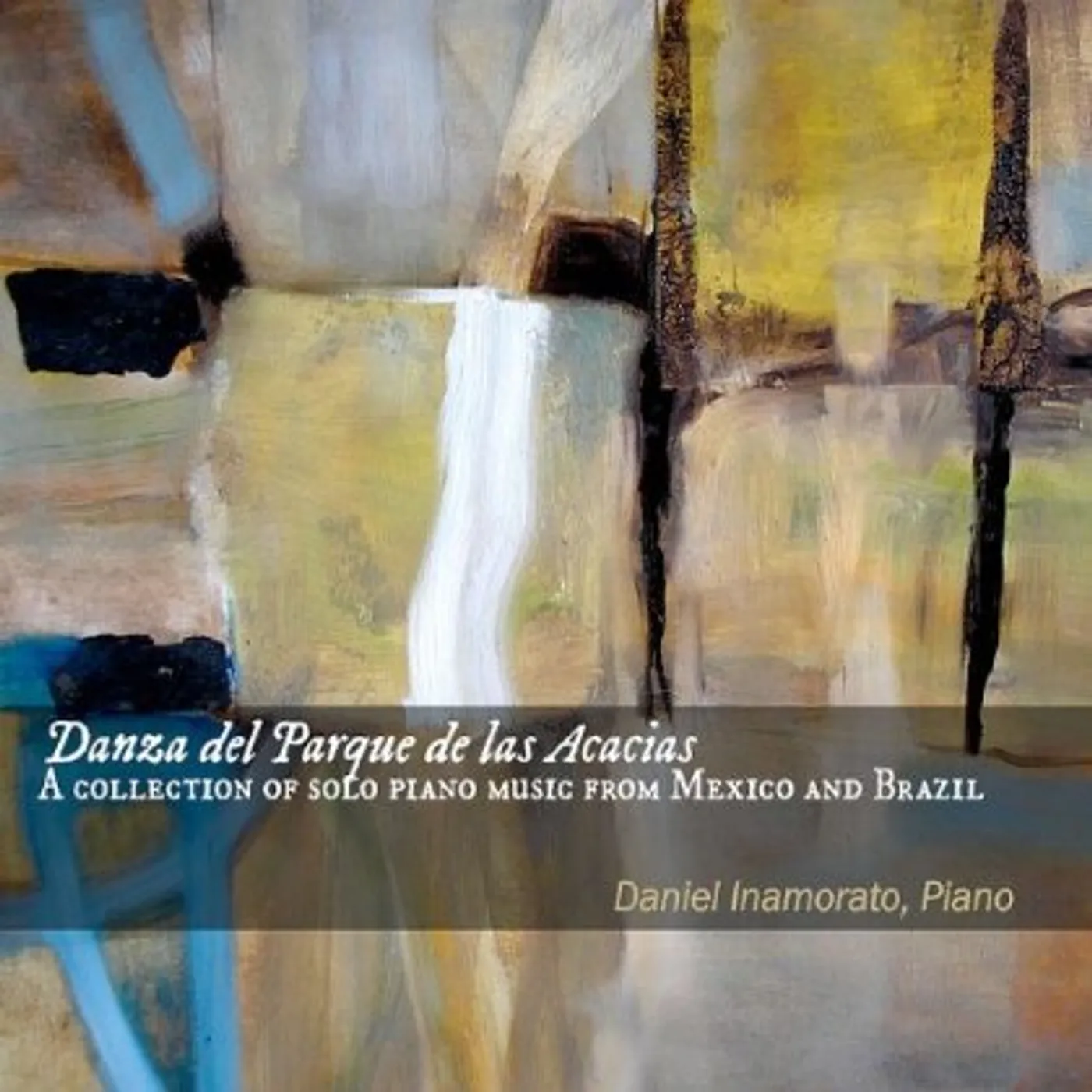 Daniel Inamorato DANZA DEL PARQUE DE LAS ACACIAS: A COLLECTION OF S CD