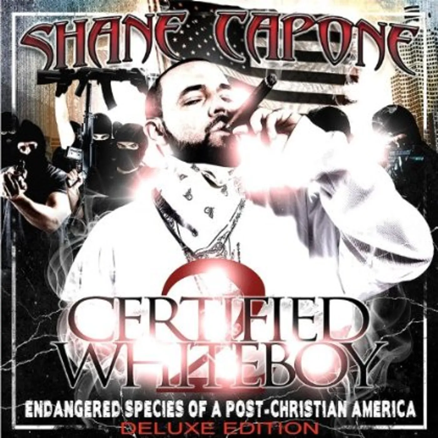 Shane Capone CERTIFIED WHITEBOY 2 (DELUXE EDITION) CD