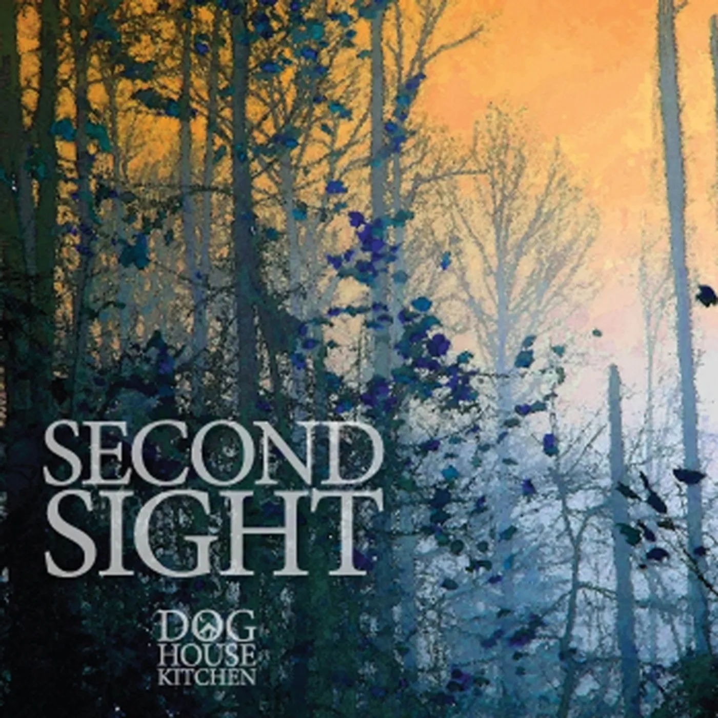 Dog House Kitchen SECOND SIGHT CD