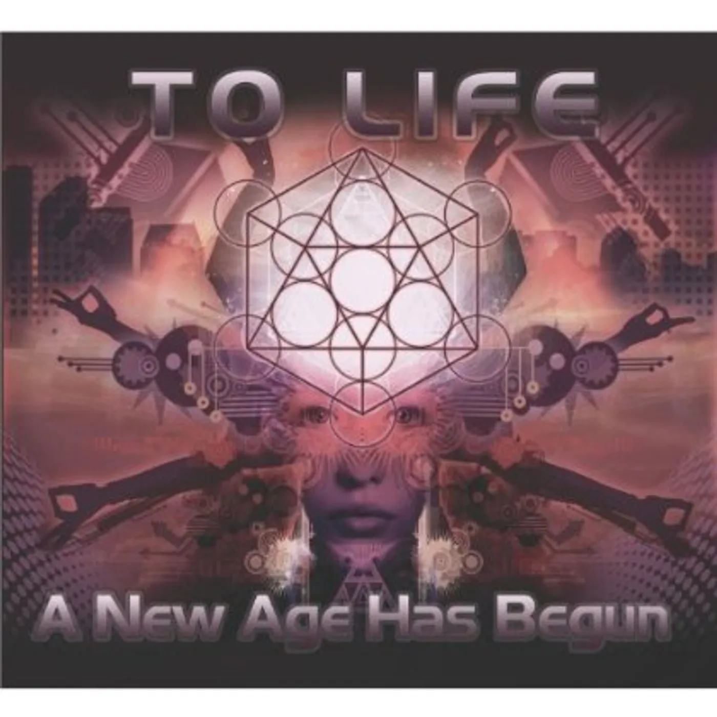 To Life! A NEW AGE HAS BEGUN CD