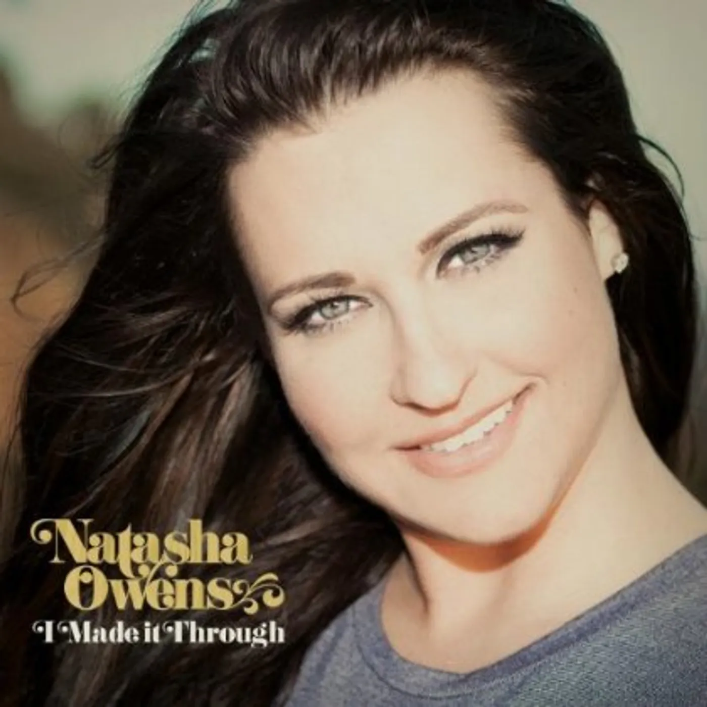 Natasha Owens I MADE IT THROUGH CD