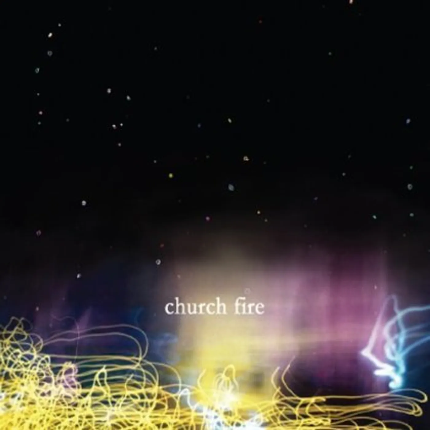 CHURCH FIRE CD
