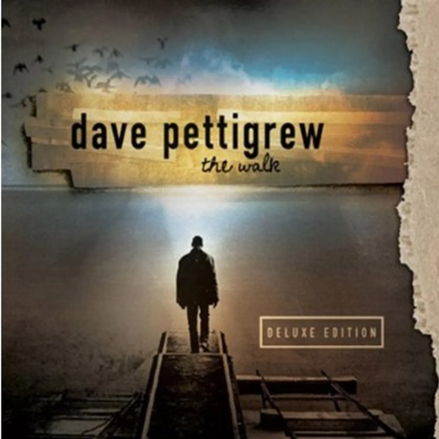 Dave Pettigrew WALK (DELUXE EDITION) CD