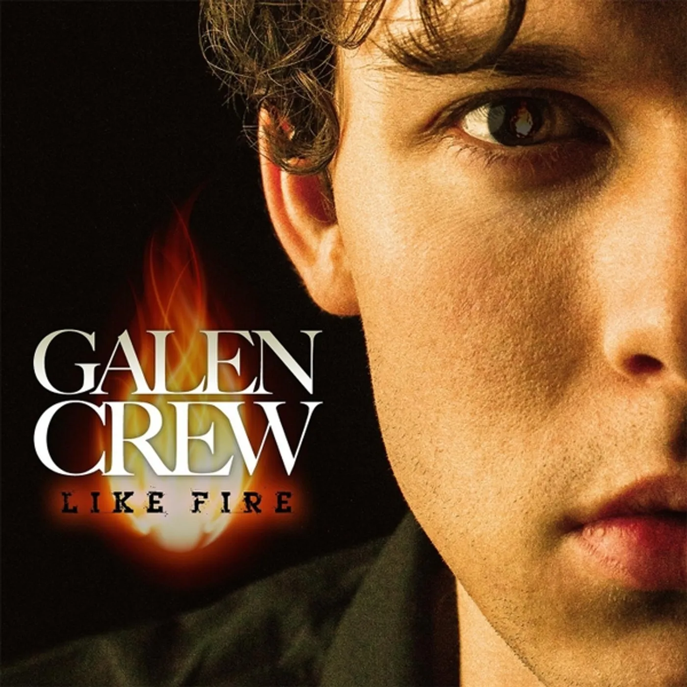 Galen Crew LIKE FIRE CD