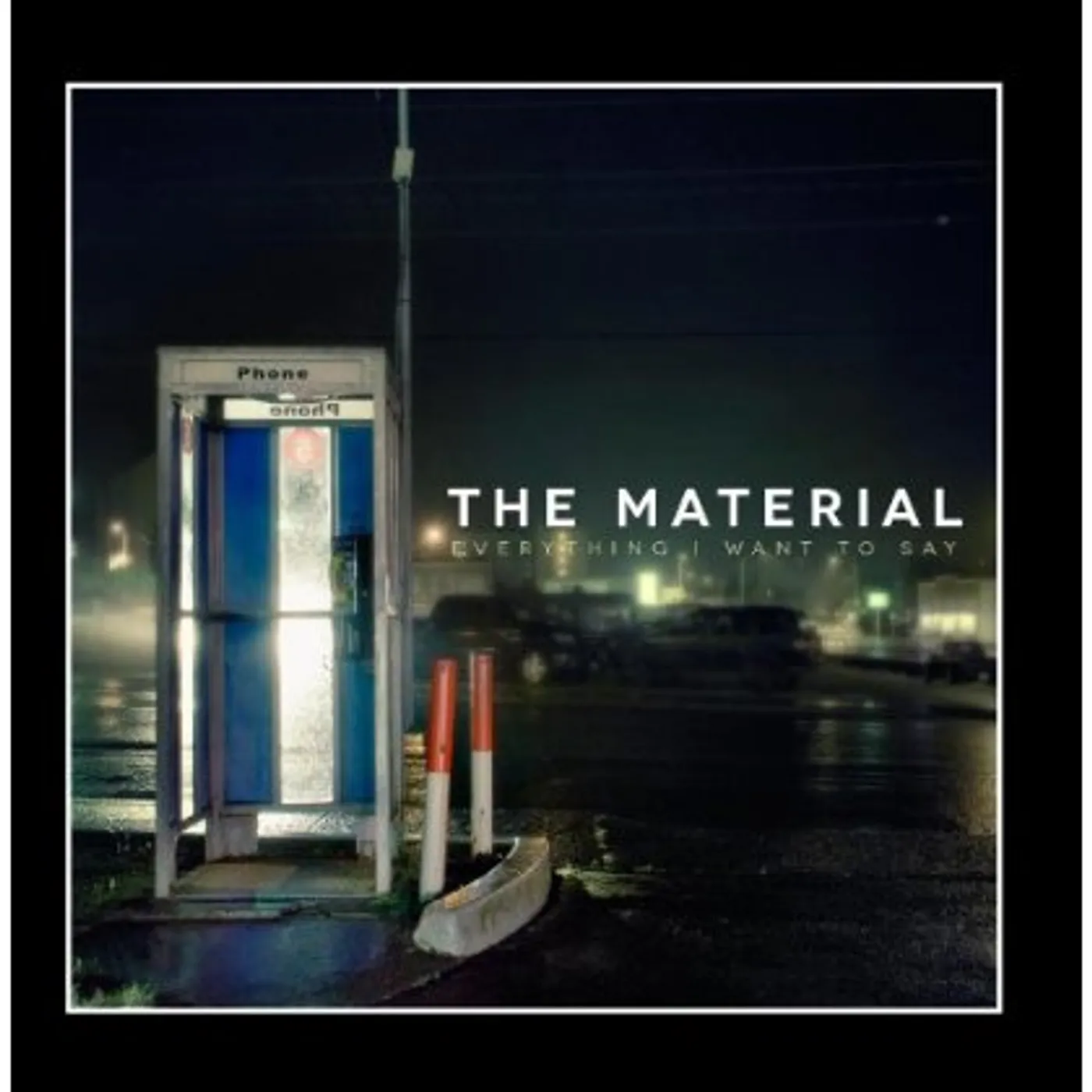 Material EVERYTHING I WANT TO SAY CD